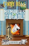 Memories Can Be Deadly (Sage Gardens Cozy Mystery Book 8)