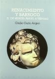 Renacimiento Y Barroco II/ Rebirth and Barroco II (Arte Y Estetica) (Spanish Edition)