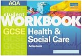Review Philip Allan  / AQA GCSE Health and Social Care: Workbook