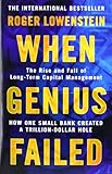 When Genius Failed: The Rise and Fall of Long Term Capital Management