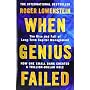 When Genius Failed: The Rise and Fall of Long Term&hellip von Roger Lowenstein