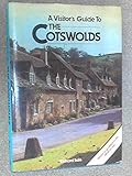 A visitor's guide to the Cotswolds