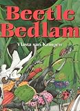 Beetle bedlam