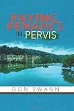 Paying Penance In Pervis