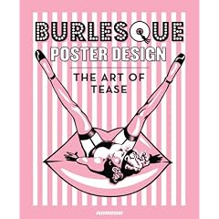 Burlesque Poster Design: The Art of Tease
