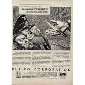 "I can't help but feel that if Hitler, Mussolini and Tojo had made that trip with us through those plants, they would have Cut Their Throats" said Oliver Littleton, British Minister of Production, after his recent tour of America's War Plants. Drawn for Philco by Carl Rose. .... 1942 Philco War Bond Ad, A3377A