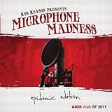 Microphone Madness