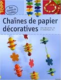 Cha�nes de papier d�coratives