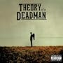 Theory of a Deadman