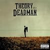 Theory of a Deadman