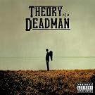 Theory Of A Dead Man