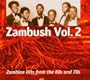 Zambush Vol. 2: Zambian Hits from the 60s and 70s