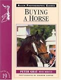 Buying a Horse (Allen Photographic Guides)