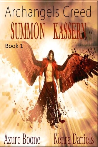 Kassern (Archangels Creed) by Azure Boone