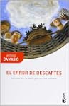 El error de Descartes: La emoci�n, la...