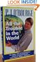 All the Trouble in the World: The Lighter Side of Overpopulation, Famine, Ecological Disaster, Ethnic Hatred, Plague, and Poverty
