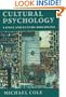 Cultural Psychology: A Once and Future Discipline