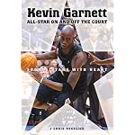 Kevin Garnett: All-star on and Off the Court (Sports Stars With Heart) book cover