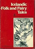 Icelandic Folk and Fairy Tales