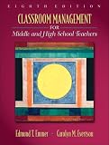 By Edmund T. Emmer - Classroom Management for Middle and High School Teachers: 8th (eigth) Edition