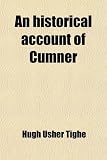 An historical account of Cumner