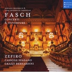 Fasch: Concerti and Ouverture