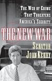 The New War: The Web of Crime That Threatens America's Security