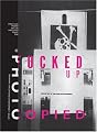 Fucked Up + Photocopied: Instant Art of the Punk Rock Movement