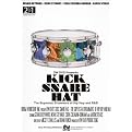 Kick Snare Hat: Superstar Drummers of Hip Hop and R&B