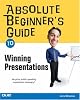 Absolute Beginner's Guide to Winning Presentations (Absolute Beginner's Guide)