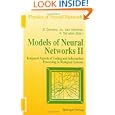 Models of Neural Networks II: Temporal Aspects of Coding and... by Eytan Domany, J. Leo van Hemmen, and Klaus Schulten