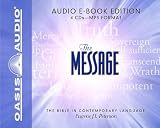 : The Message Bible: Complete Bible