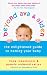 Beyond Ava & Aiden: The Enlightened Guide to Naming Your Baby