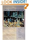 The Other Women's Movement: Workplace Justice and Social Rights in Modern America (Politics and Society in Twentieth Century America)