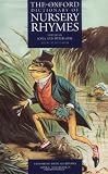 Buy : The Oxford Dictionary of Nursery Rhymes