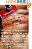 Fit to Breed: 10 causes of impotence they don't want you to know about probably because there's no money in the simple cur...
