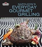 Napoleon's Everyday Gourmet Grilling (Napoleon Gourmet Grills)