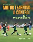 Motor Learning and Control for Practitioners image