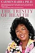 The Trinity of Health