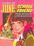 The best of June and Schoolfriend