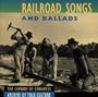 Railroad Songs & Ballads