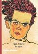 Egon Schiele: The Egoist (New Horizons)