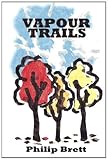 Vapour Trails: A collection of poetry