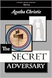 The Secret Adversary The Secret Adversary