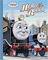 Hero of the Rails (Thomas the Tank Engine) (Hardcover)