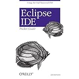 Eclipse IDE Pocket Guide