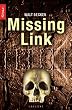 Missing Link: Thriller