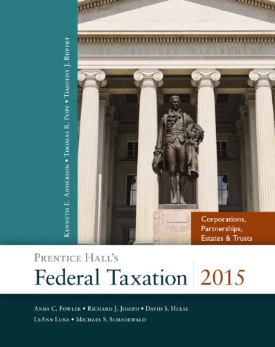 Prentice Hall's Federal Taxation 2015 Corporations, Partnerships, Estates & Trusts (28th Edition)