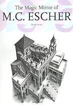 The Magic Mirror of M.C. Escher [25th Anniversary Edition]