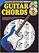 Progressive Guitar Chords: For Beginner To Advanced Guitarists